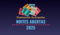 'Noites Abertas' recibe un total de 158 propostas de 70 entidades de cara á XXVI edición
