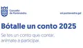 Pontevedra abre a convocatoria para a 4a edición do certame de contos orais en galego ‘Bótalle un conto’